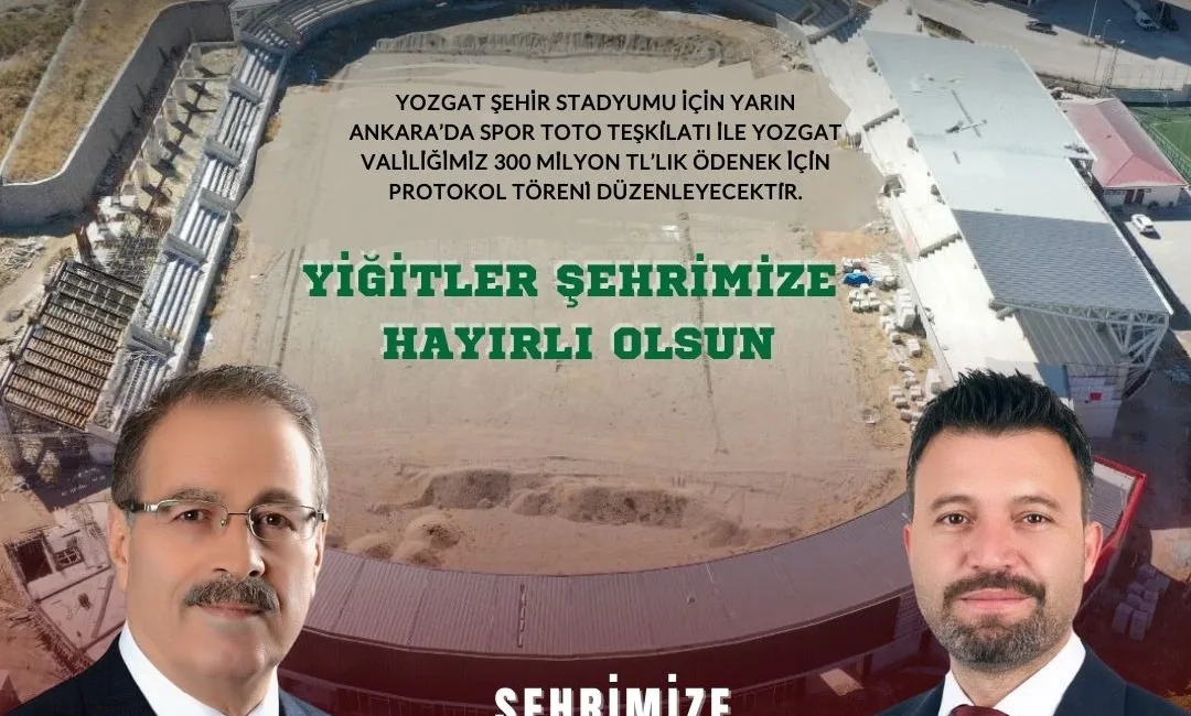 Yozgat’a Büyük Müjde: Şehir