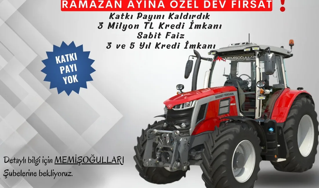 Memişoğulları, Ramazan ayı dolayısıyla Massey Ferguson 6S Seri traktörlerde sabit