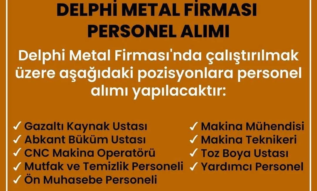 Boğazlıyan Fuat Oktay Organize Sanayi Bölgesi'nde faaliyet gösteren Delphi Metal