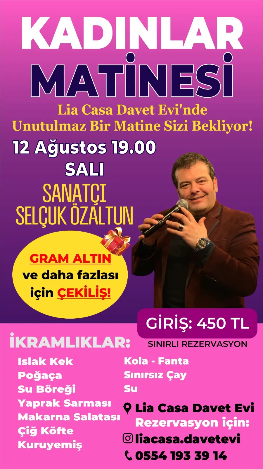 Boğazlıyan’da 12 Ağustos’ta düzenlenecek bayanlar matinesinde sanatçı Selçuk Özaltun sahne