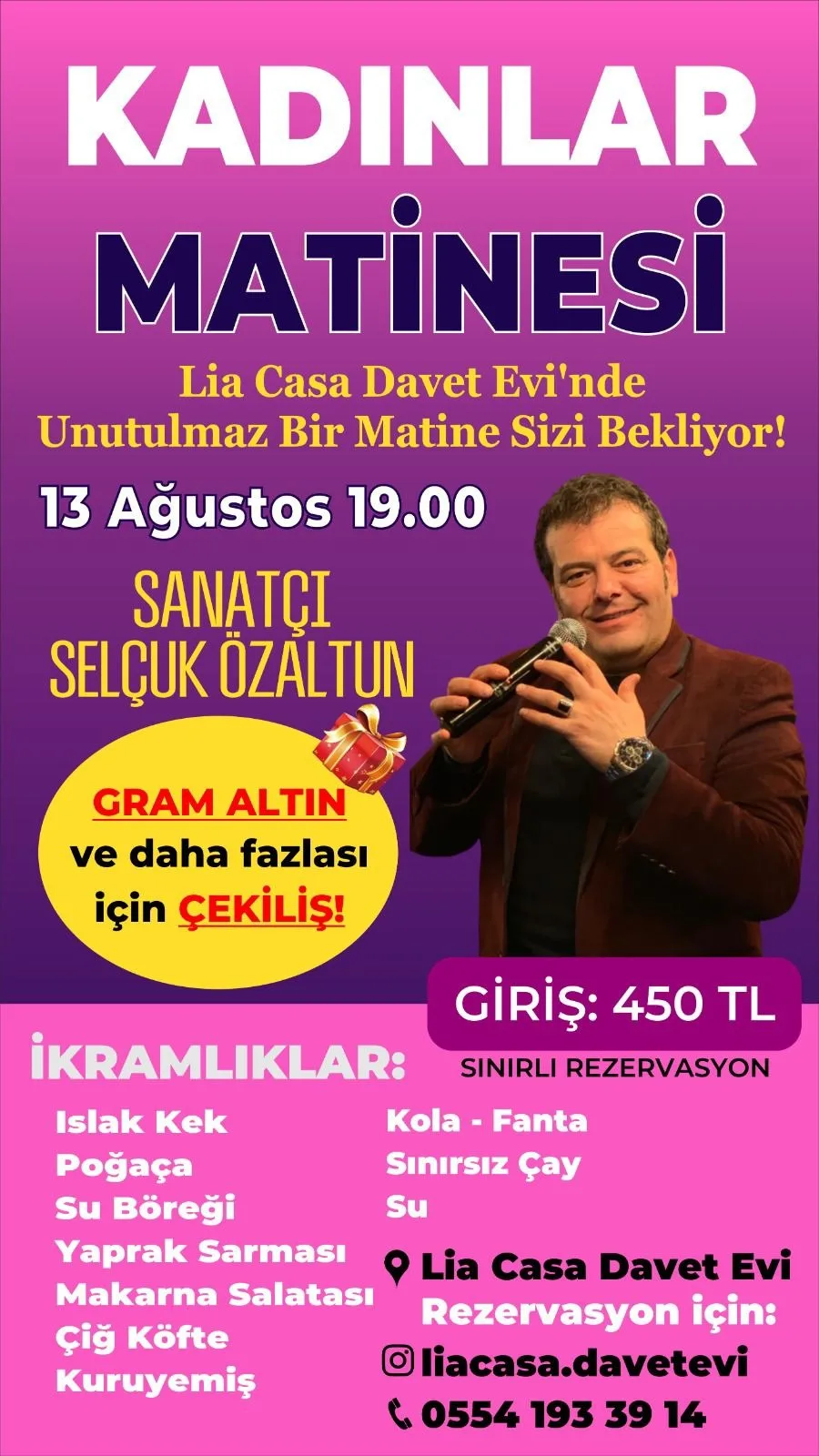 Boğazlıyan’da 13 Ağustos’ta düzenlenecek bayanlar matinesinde sanatçı Selçuk Özaltun sahne