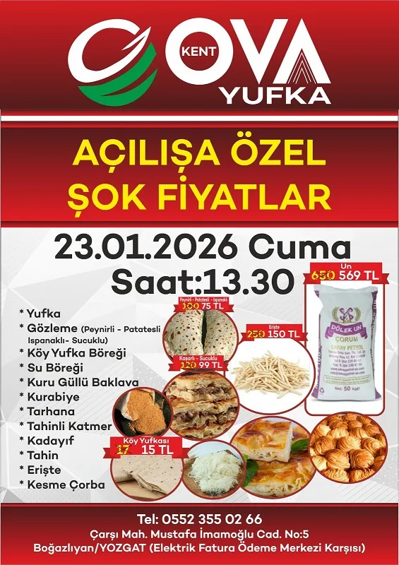 İşletmeciliğini Menderes Öztürk’ün yaptığı Ovakent Yufka, yarın Cuma namazı sonrası