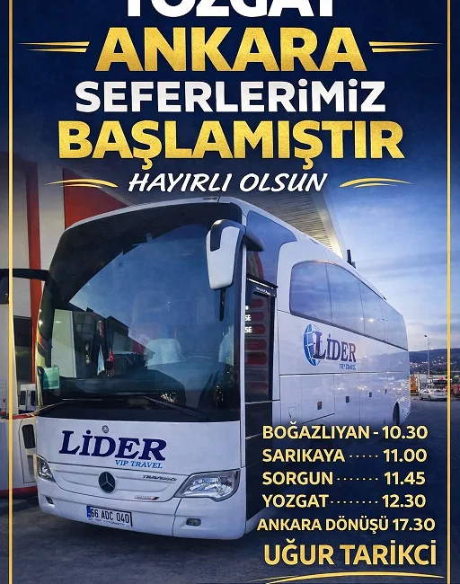 Lider Turizm, Boğazlıyan ile Ankara arasında her gün karşılıklı otobüs