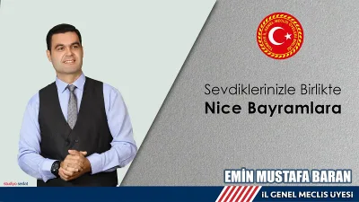 Cumhuriyet Halk Partisi Boğazlıyan İl Genel Meclisi Üyesi Baran, bayramların