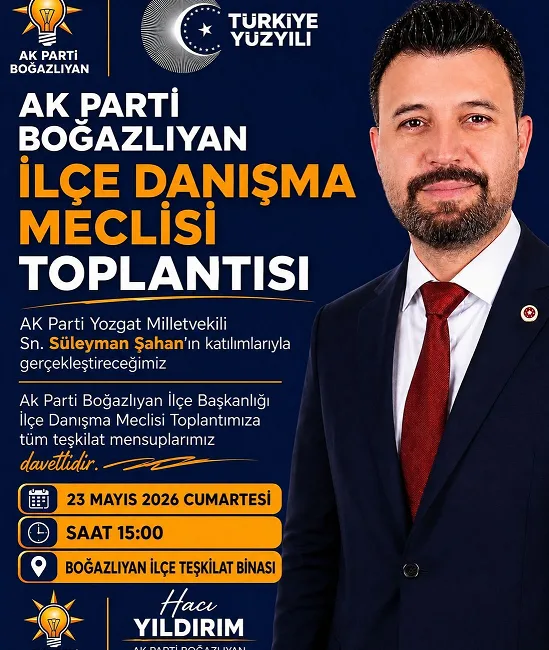 Hacı Yıldırım, AK Parti Boğazlıyan İlçe Danışma Toplantısı’nın 23 Mayıs