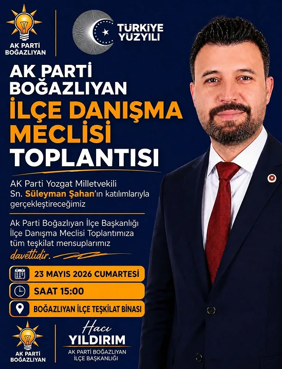 Hacı Yıldırım, AK Parti Boğazlıyan İlçe Danışma Toplantısı’nın 23 Mayıs
