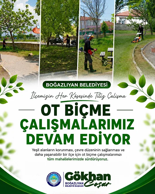 Boğazlıyan Belediyesi, parklar, yürüyüş yolları, refüjler ve mahalle aralarında ot
