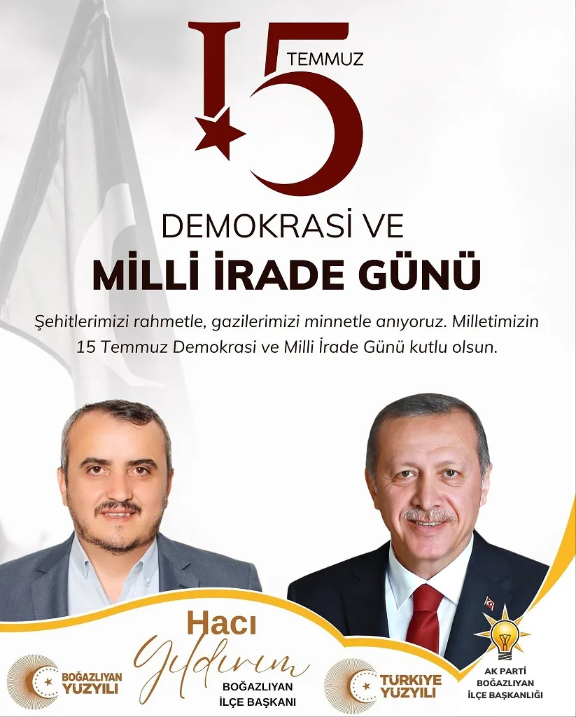AK Parti Boğazlıyan İlçe Başkanı Hacı Yıldırım, 15 Temmuz Demokrasi