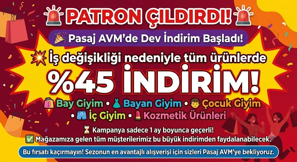 Tuncay Sayan,  mağazadaki tüm ürünlerde yüzde 45 indirim kampanyası