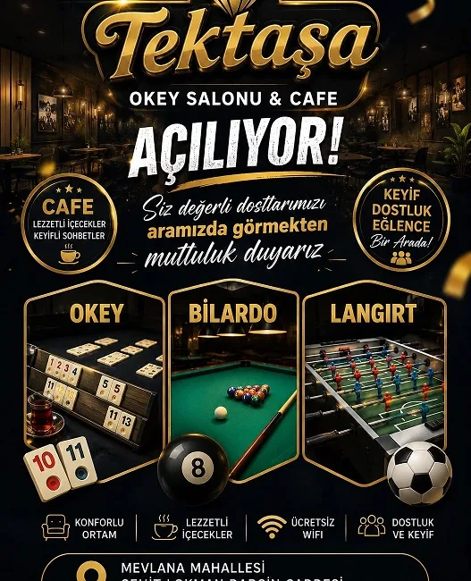 Boğazlıyan’da hizmete girecek Tektaşa Okey Salonu & Cafe, cumartesi günü