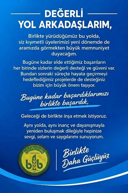 Boğazlıyan Ticaret Borsası Başkanı Harun Halıcı, üyelerine yönelik mesajında birlik,