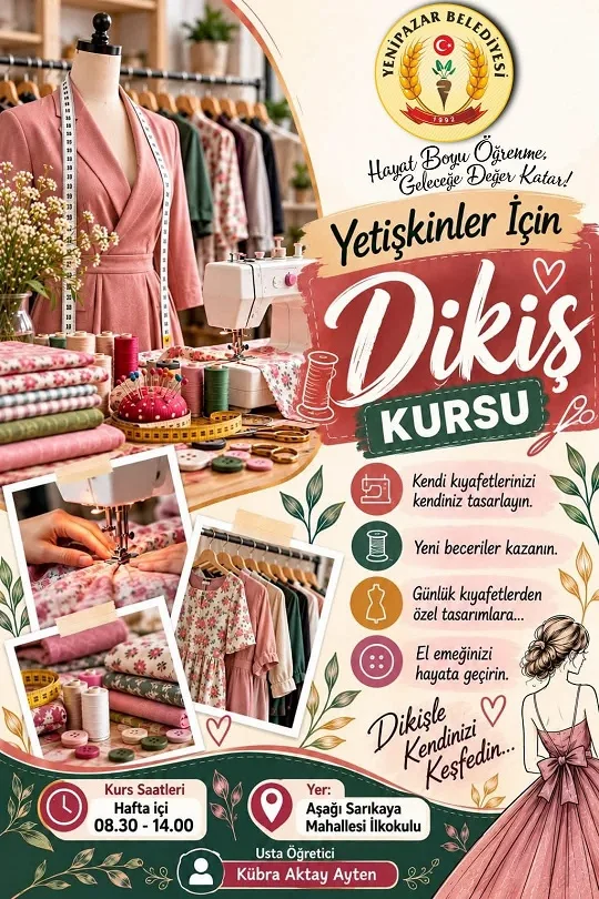 Yenipazar Belediyesi ile Boğazlıyan Halk Eğitim Merkezi iş birliğinde dikiş